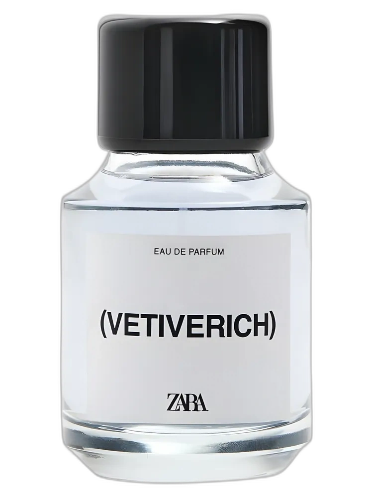Vetiverich — Zara